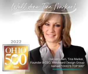 Tina Marker - Windward Design Group Leader Tina Marker, CEO of Windward Design Group, recognized in Ohio's Top 500 list.